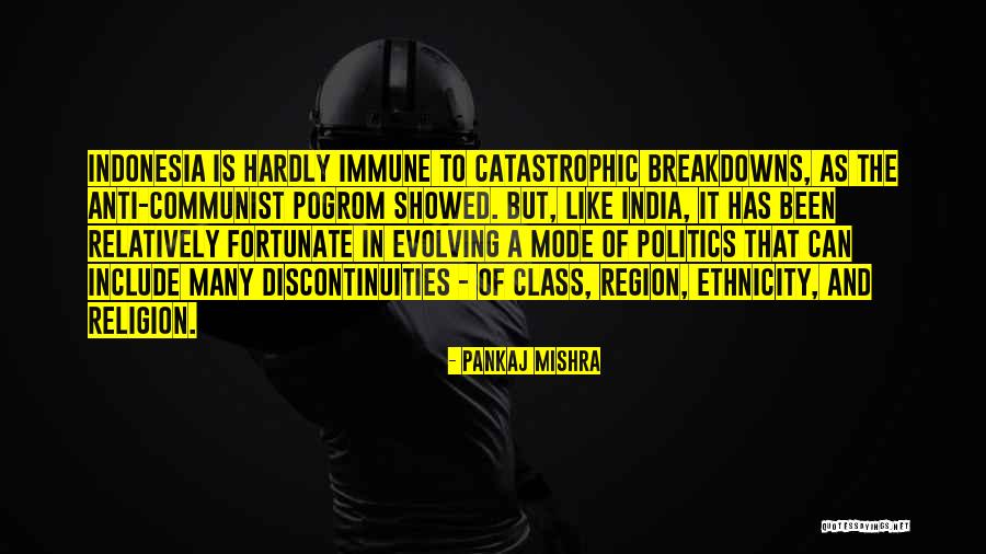 Pankaj Mishra Quotes 818246