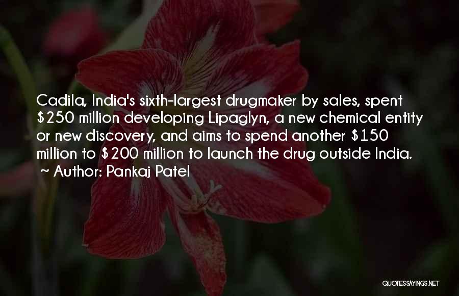 Pankaj Patel Quotes 1891159
