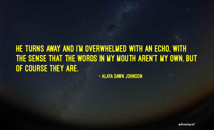 Pankajakasthuri Quotes By Alaya Dawn Johnson Pankajakasthuri Quotes By Alaya Dawn Johnson