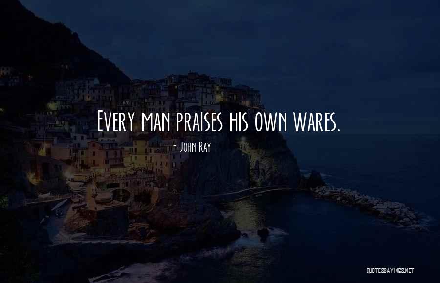Pankhuri Dayal Quotes By John Ray