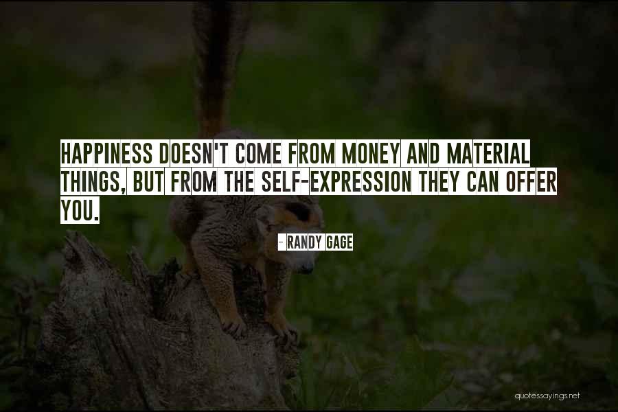 Panky Fox Quotes By Randy Gage Panky Fox Quotes By Randy Gage