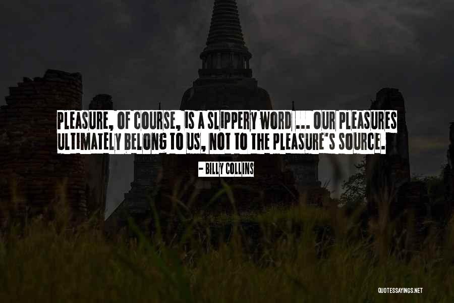 Pannalal Institution Quotes By Billy Collins Pannalal Institution Quotes By Billy Collins