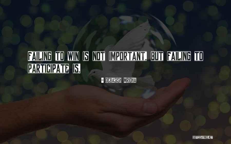 Pannasitis Quotes By Debasish Mridha Pannasitis Quotes By Debasish Mridha