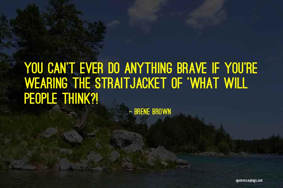Pannebecker And Wolff Quotes By Brene Brown Pannebecker And Wolff Quotes By Brene Brown