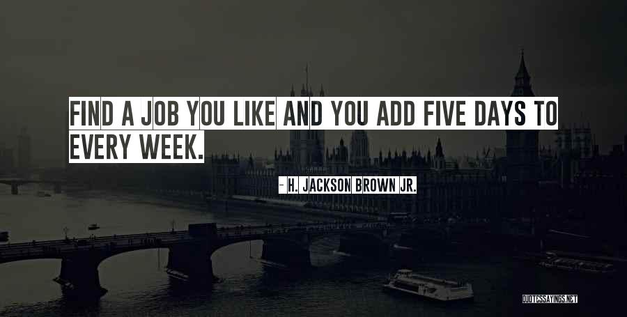 Pannebecker And Wolff Quotes By H. Jackson Brown Jr. Pannebecker And Wolff Quotes By H. Jackson Brown Jr.