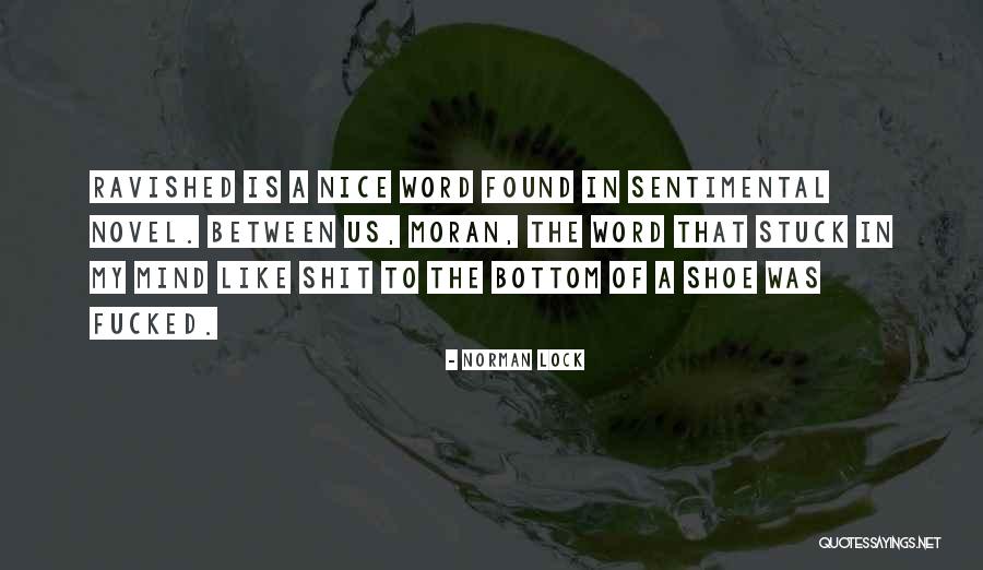 Pannicke Erika Quotes By Norman Lock Pannicke Erika Quotes By Norman Lock