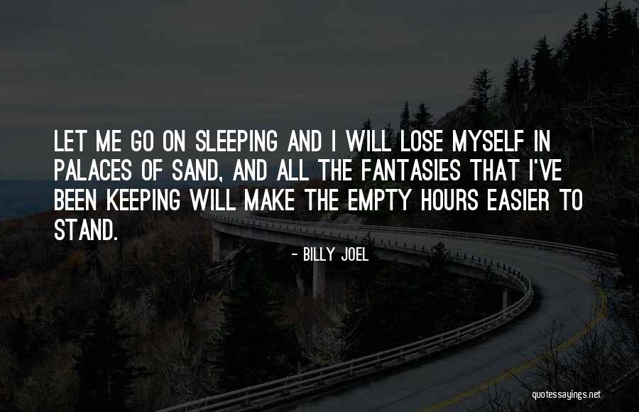 Panopoulos Holland Quotes By Billy Joel Panopoulos Holland Quotes By Billy Joel