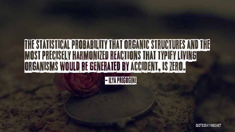 Panoptico Quotes By Ilya Prigogine Panoptico Quotes By Ilya Prigogine
