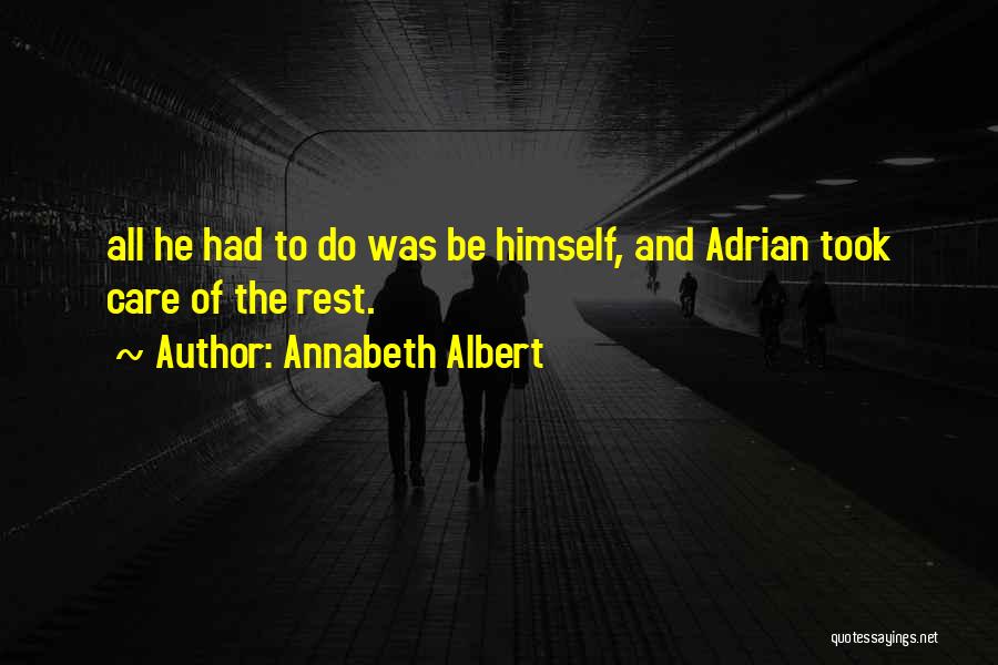 Panosian Quotes By Annabeth Albert