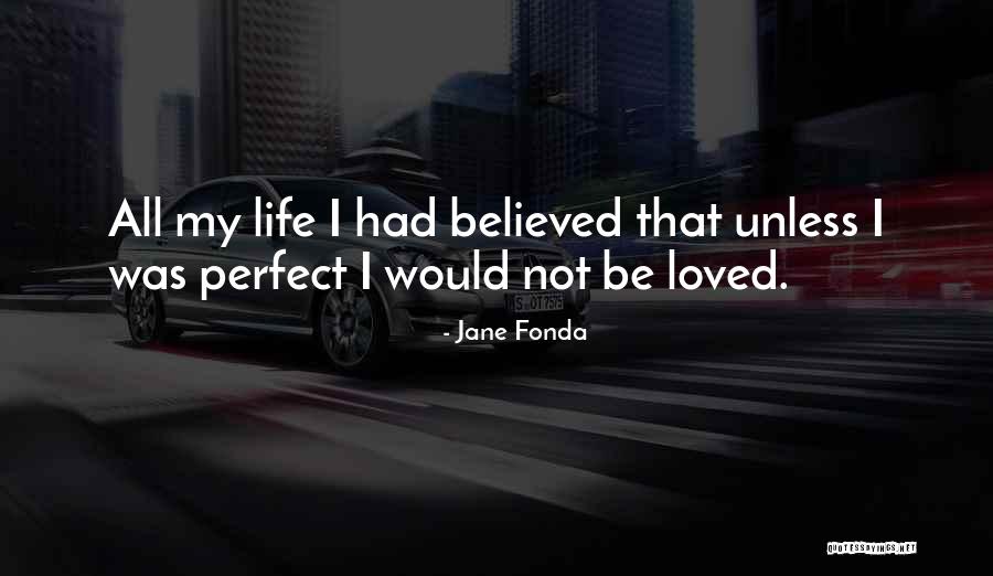 Panosteitis Quotes By Jane Fonda Panosteitis Quotes By Jane Fonda