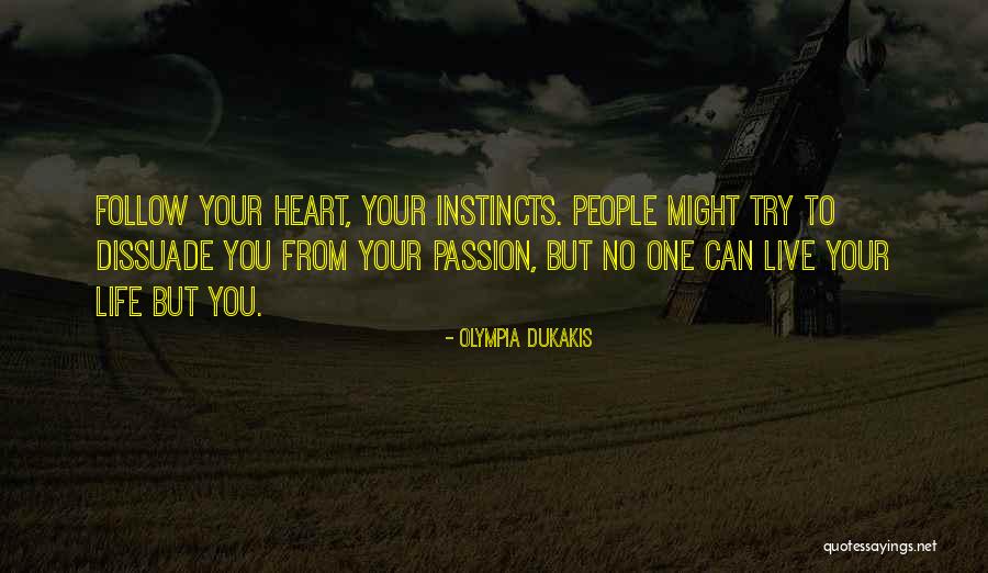 Panousis Neoellinas Quotes By Olympia Dukakis Panousis Neoellinas Quotes By Olympia Dukakis