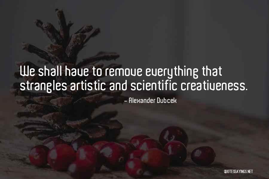 Pansarella Quotes By Alexander Dubcek Pansarella Quotes By Alexander Dubcek
