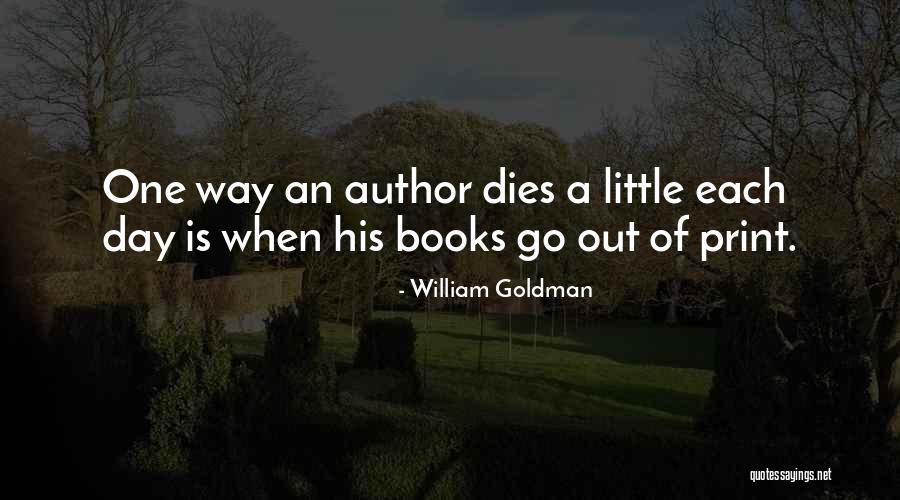 Panshikar Dadar Quotes By William Goldman Panshikar Dadar Quotes By William Goldman
