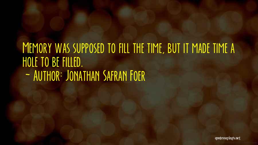 Panshikar Girgaon Quotes By Jonathan Safran Foer