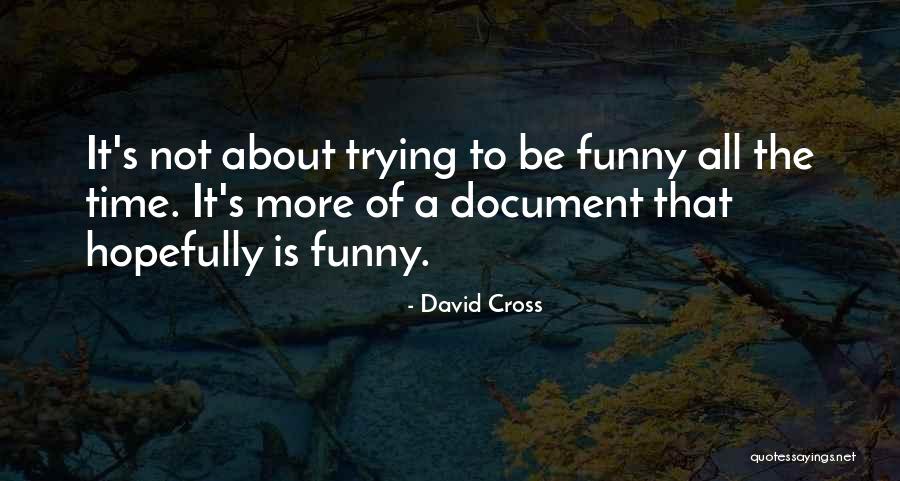 Panspermia Theory Quotes By David Cross Panspermia Theory Quotes By David Cross