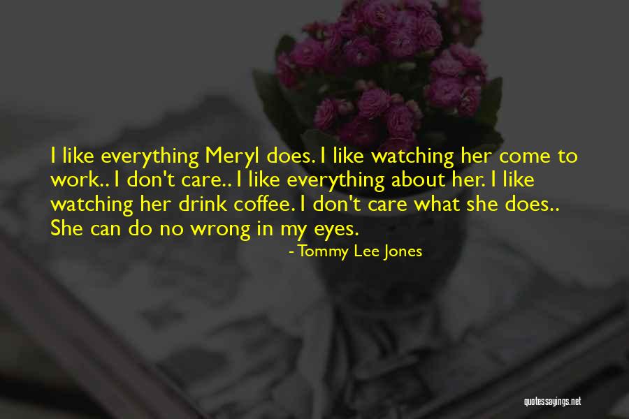 Panta Quotes By Tommy Lee Jones Panta Quotes By Tommy Lee Jones