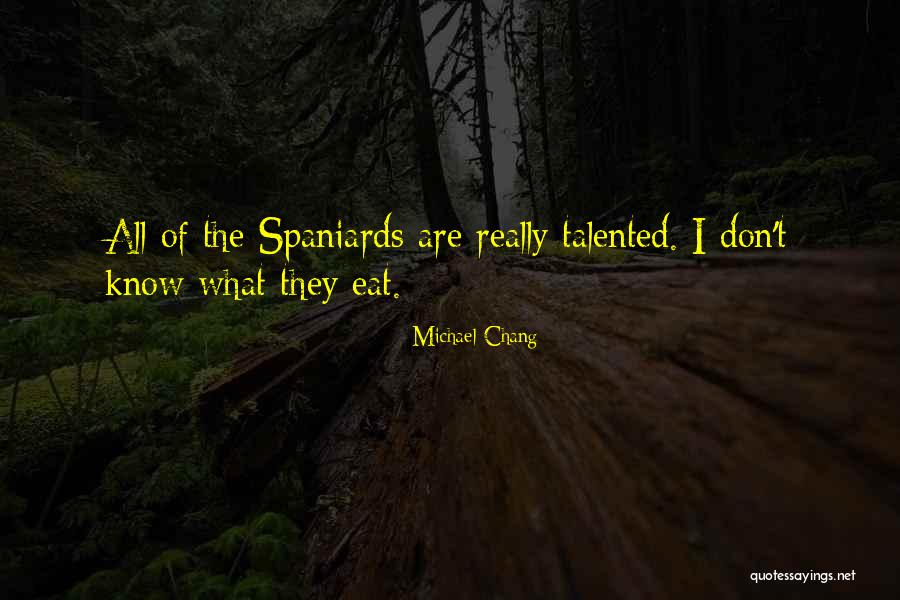Pantanos Online Quotes By Michael Chang Pantanos Online Quotes By Michael Chang