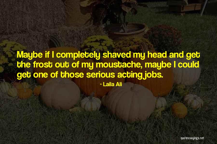 Pantazis Clinic Quotes By Laila Ali Pantazis Clinic Quotes By Laila Ali