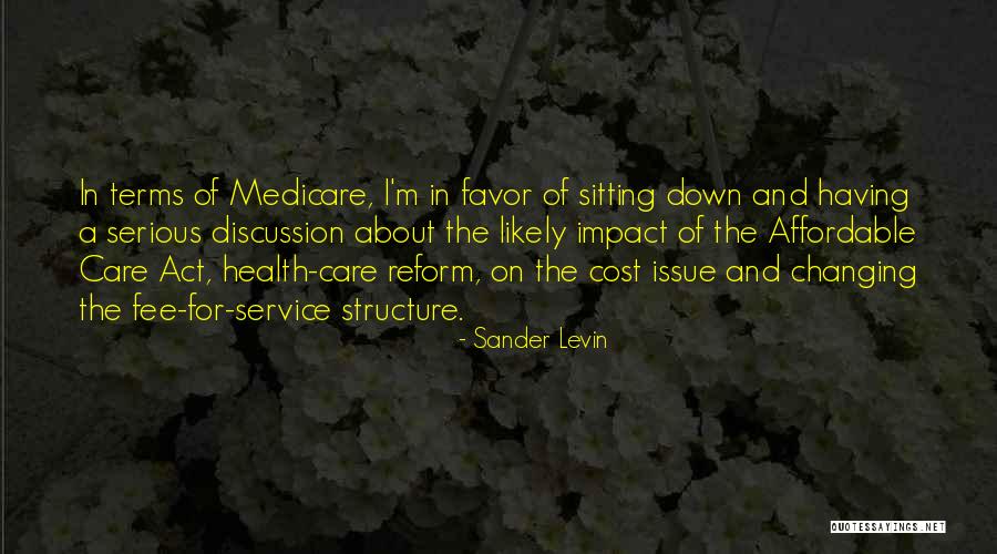 Pantazis Clinic Quotes By Sander Levin Pantazis Clinic Quotes By Sander Levin