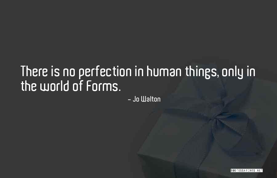 Pantelias Quotes By Jo Walton Pantelias Quotes By Jo Walton