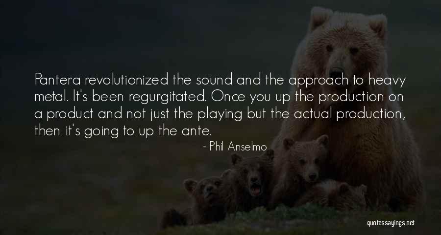 Pantera Phil Anselmo Quotes By Phil Anselmo Pantera Phil Anselmo Quotes By Phil Anselmo