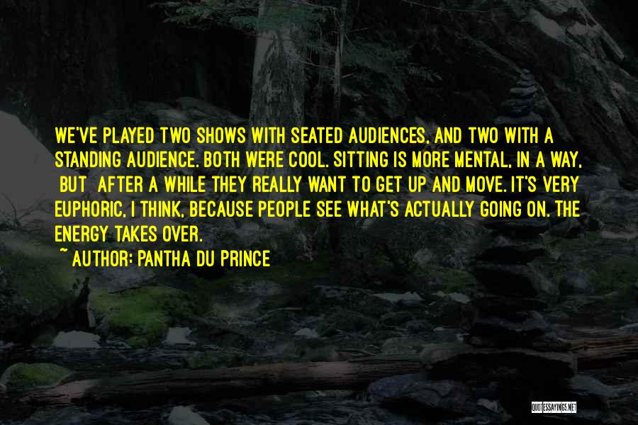 Pantha Du Prince Quotes 2112603