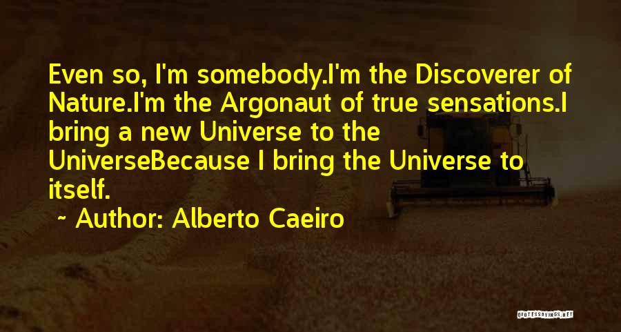 Pantheism Quotes By Alberto Caeiro