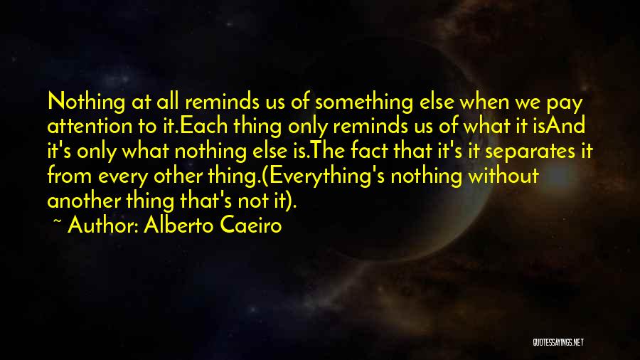 Pantheism Quotes By Alberto Caeiro