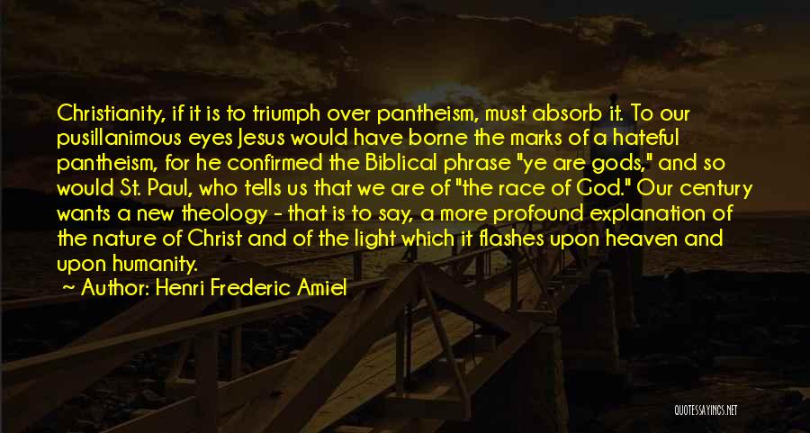 Pantheism Quotes By Henri Frederic Amiel