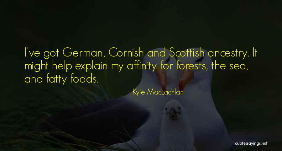 Pantheistic Beliefs Quotes By Kyle MacLachlan Pantheistic Beliefs Quotes By Kyle MacLachlan