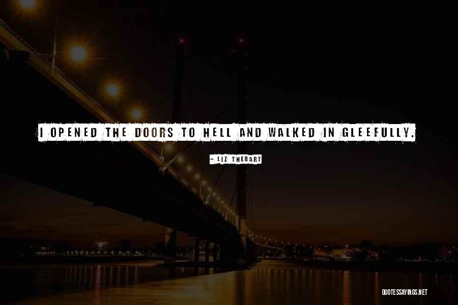Pantheistic Beliefs Quotes By Liz Thebart Pantheistic Beliefs Quotes By Liz Thebart