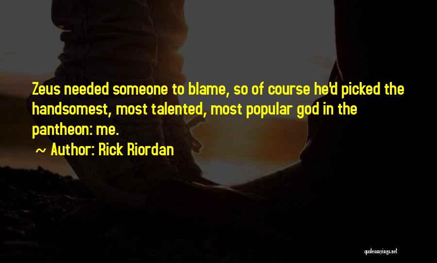 Pantheon Quotes By Rick Riordan