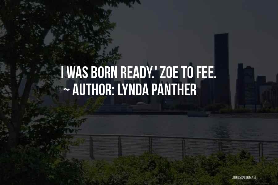 Panther Quotes By Lynda Panther