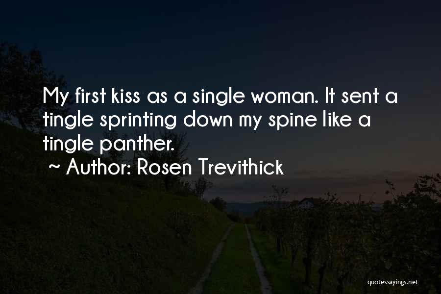 Panther Quotes By Rosen Trevithick