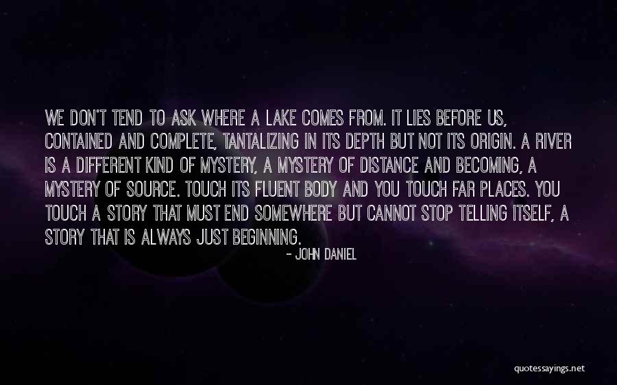 Pantherlike Quotes By John Daniel Pantherlike Quotes By John Daniel