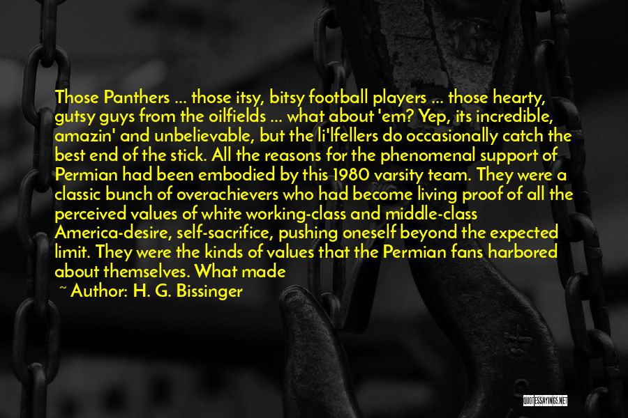 Panthers Football Quotes By H. G. Bissinger