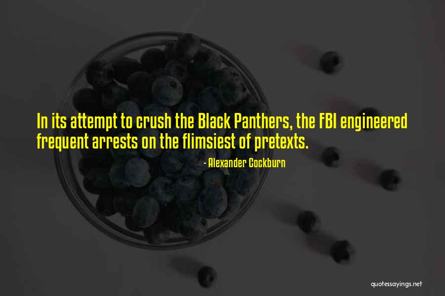 Panthers Quotes By Alexander Cockburn Panthers Quotes By Alexander Cockburn