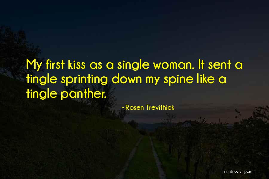 Panthers Quotes By Rosen Trevithick Panthers Quotes By Rosen Trevithick