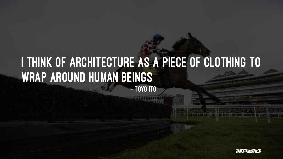 Pantofole Da Quotes By Toyo Ito