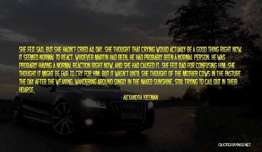 Pantorrillas En Quotes By Alexandra Kleeman