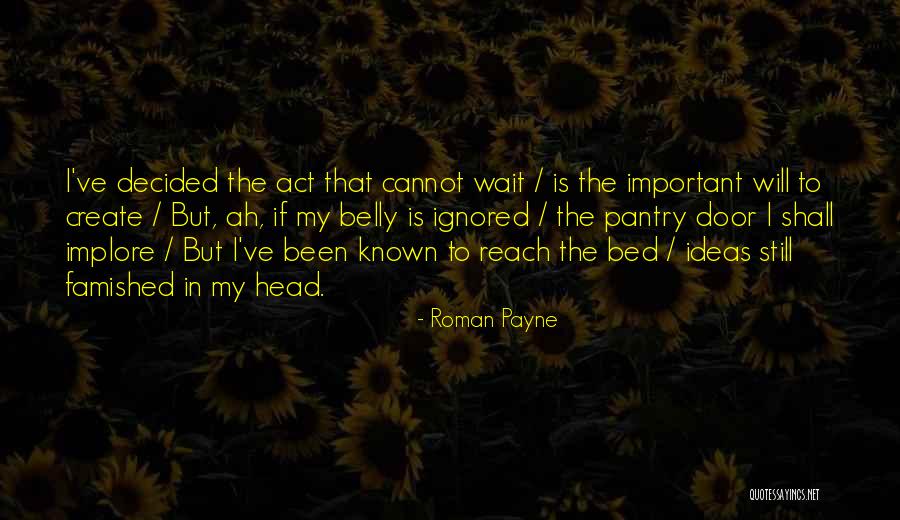 Pantry Door Quotes By Roman Payne Pantry Door Quotes By Roman Payne