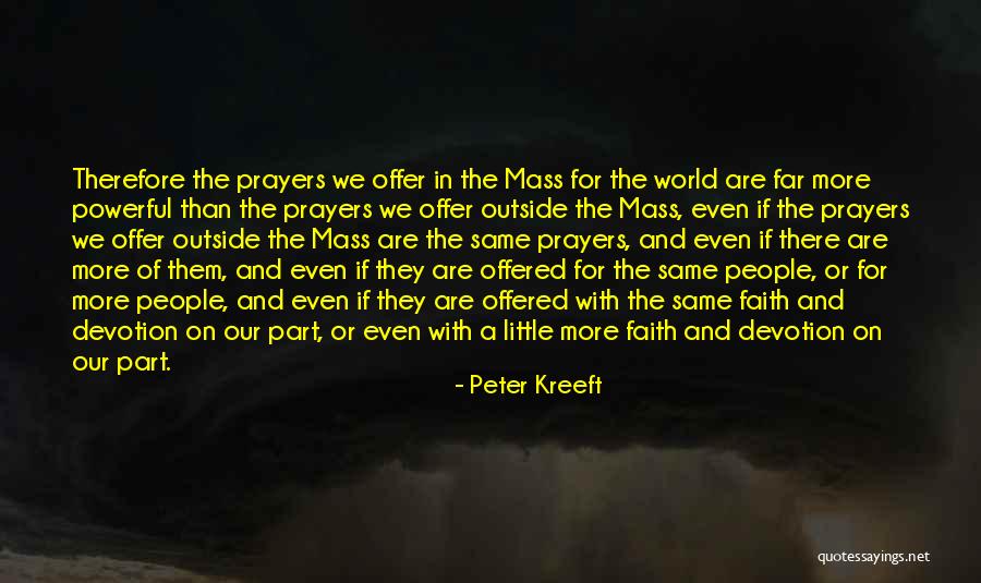 Pants Wetting Quotes By Peter Kreeft Pants Wetting Quotes By Peter Kreeft