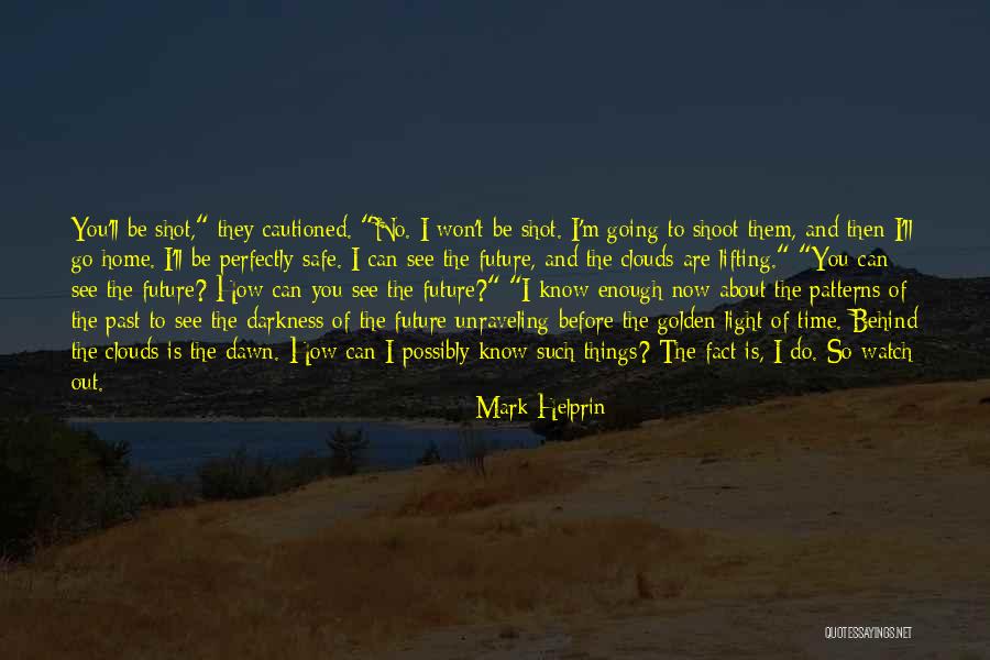 Pantsing Compilation Quotes By Mark Helprin Pantsing Compilation Quotes By Mark Helprin