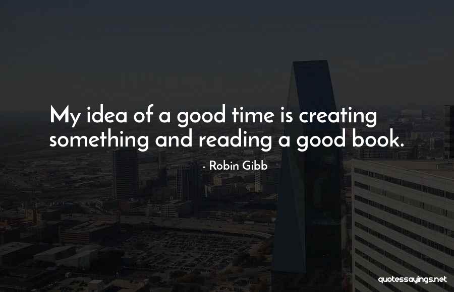 Panufnik Roxanna Quotes By Robin Gibb Panufnik Roxanna Quotes By Robin Gibb
