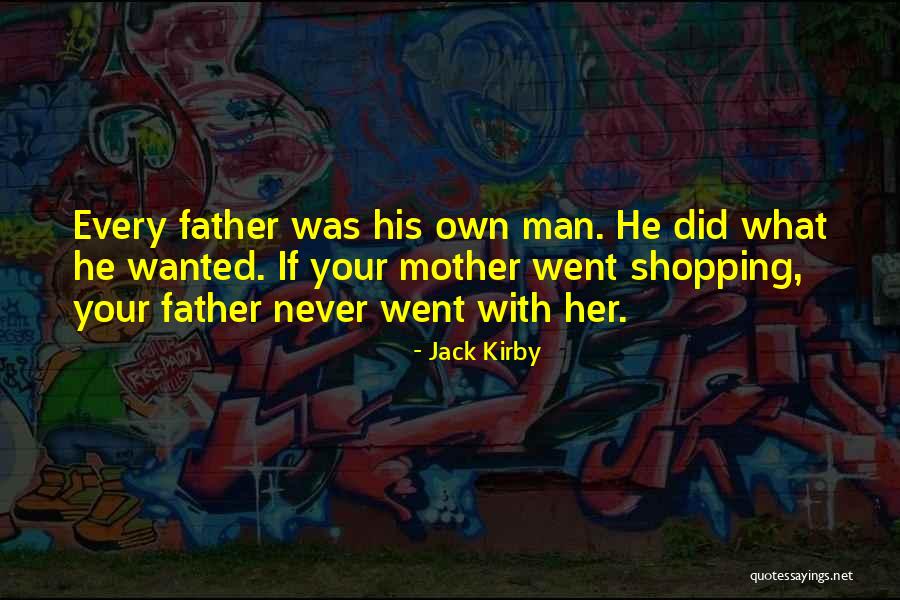Panunzite Quotes By Jack Kirby Panunzite Quotes By Jack Kirby