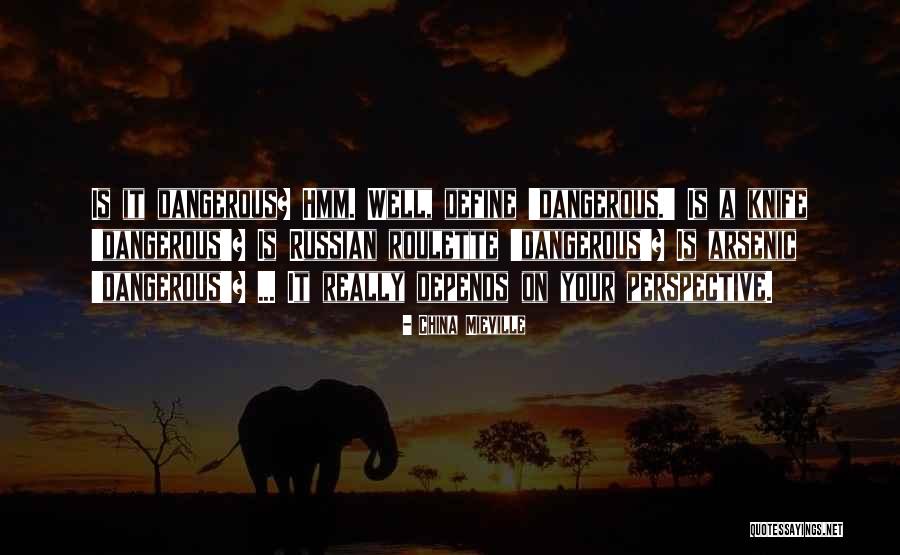 Panupong Wongsas Height Quotes By China Mieville Panupong Wongsas Height Quotes By China Mieville