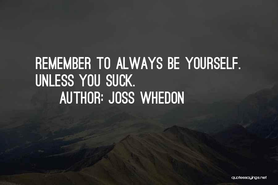 Panwas Sleman Quotes By Joss Whedon