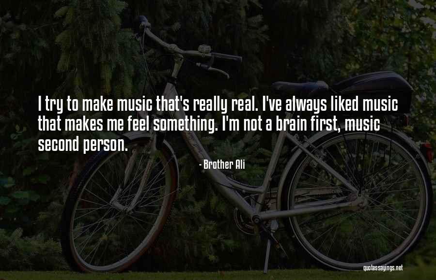 Panwaslih Quotes By Brother Ali Panwaslih Quotes By Brother Ali