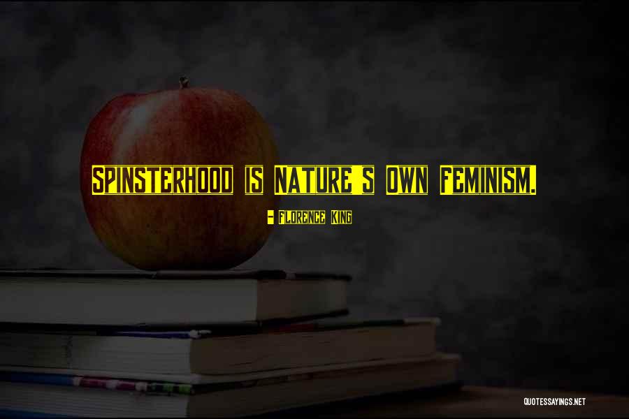 Panya Yimmumphai Quotes By Florence King Panya Yimmumphai Quotes By Florence King