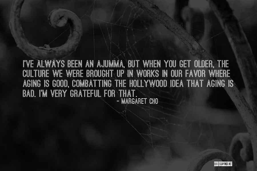 Panzera Quotes By Margaret Cho Panzera Quotes By Margaret Cho